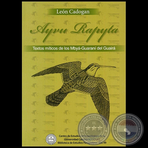 AYVU RAPYTA - Autor: LEÓN CADOGAN - Año 2015